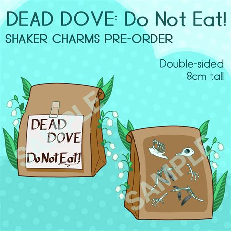 what does dead dove do not eat mean